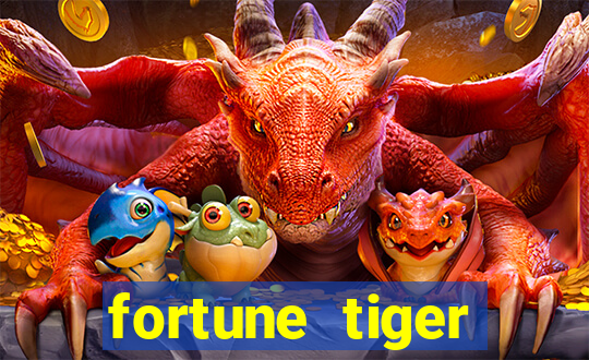 fortune tiger plataforma pagante